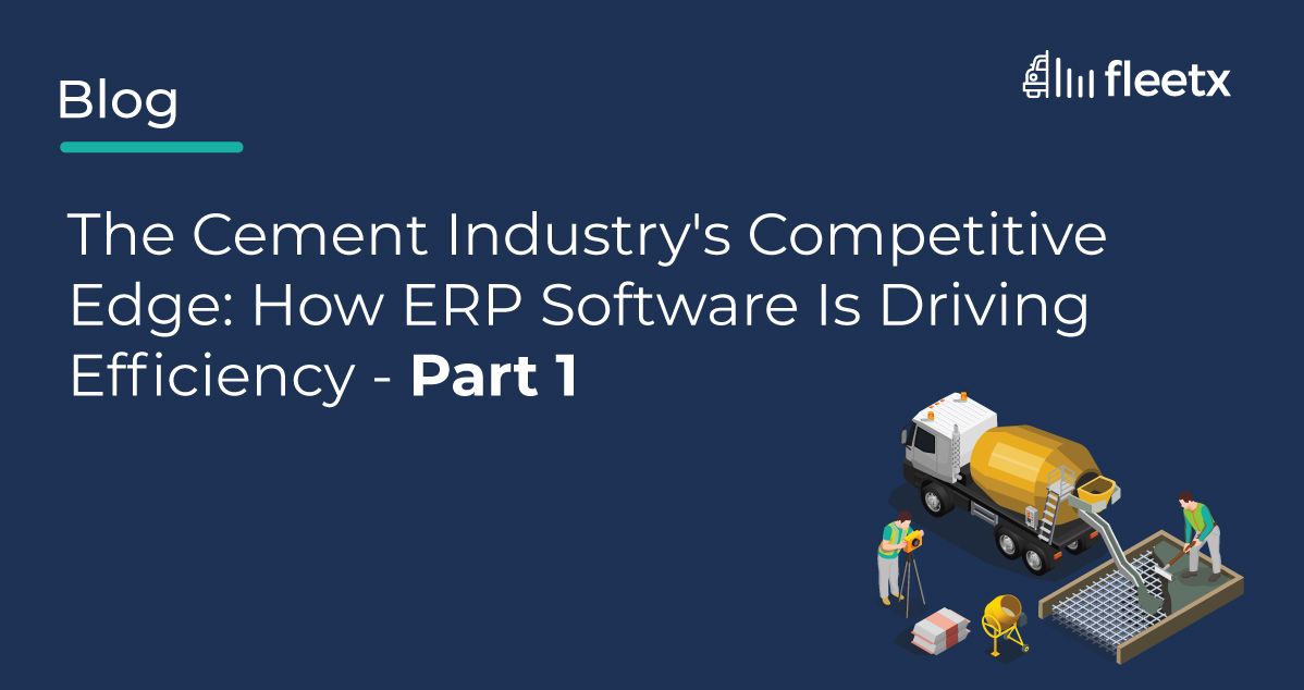 ERP software for cement industry in India improving supply chain, inventory, production and transport management efficiency