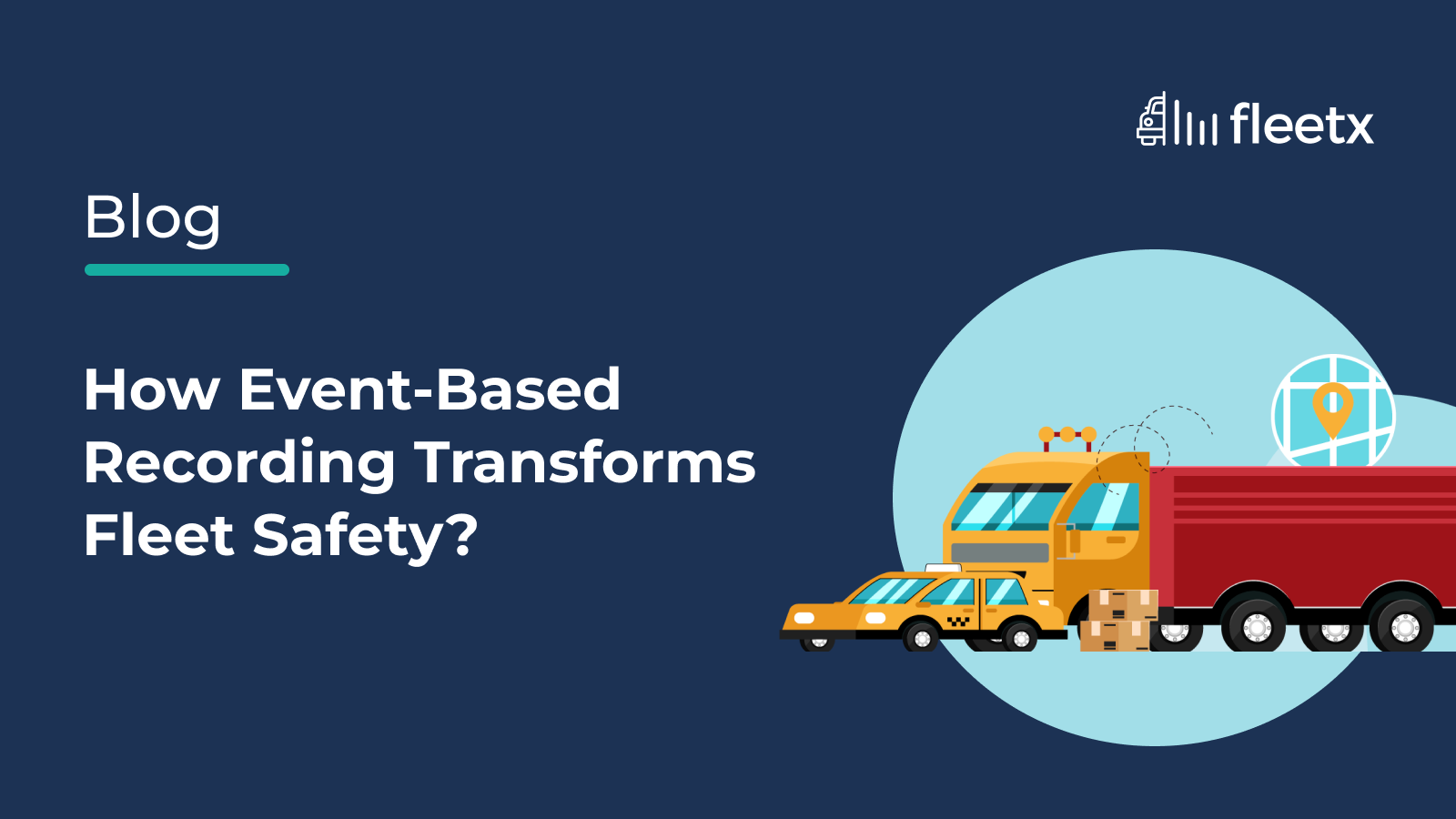Event-based recording for fleet safety showing AI-enabled trucks, vehicles, and logistics monitoring illustration.