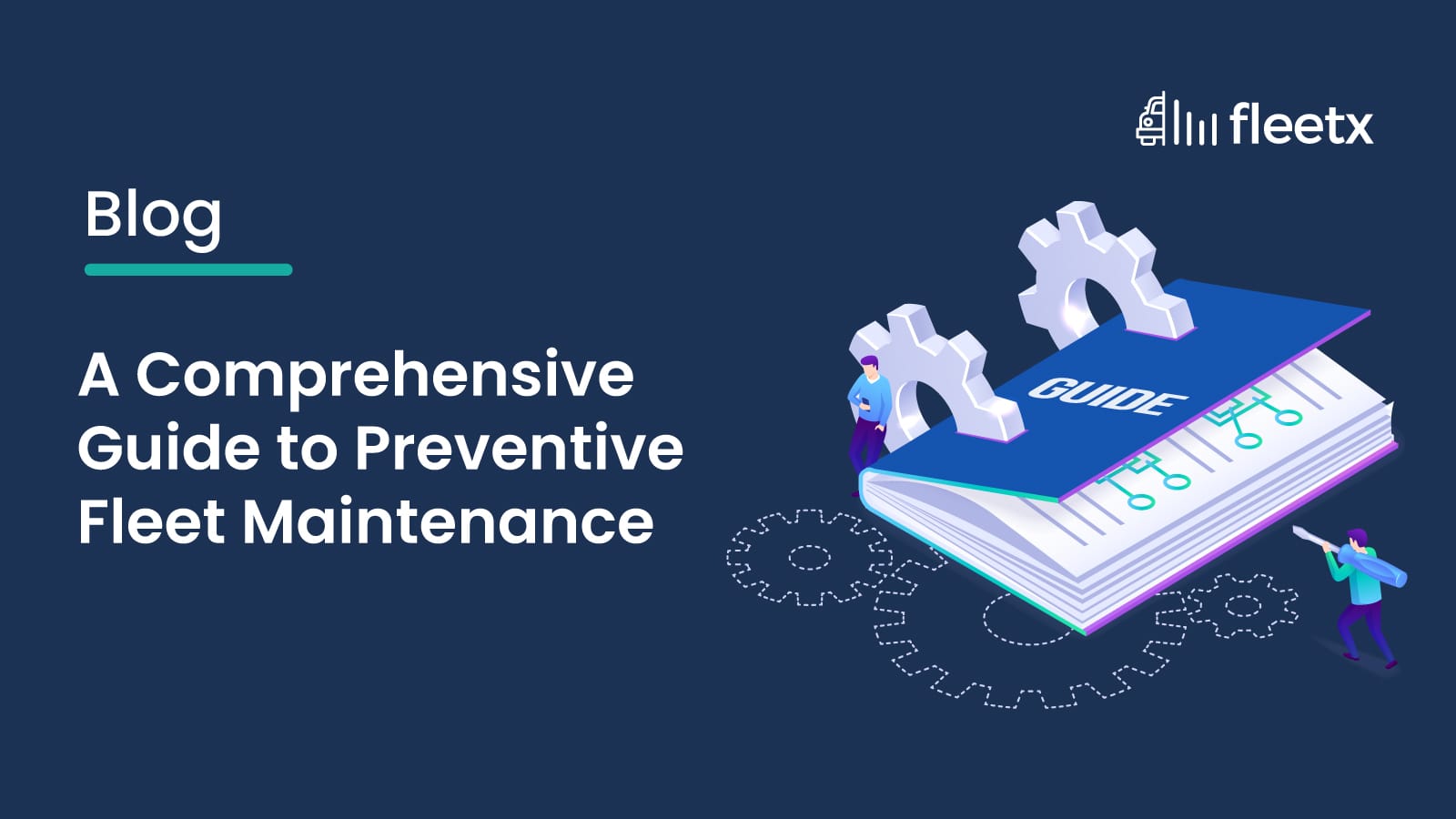 Preventive Fleet Maintenance: A Complete Guide for India
